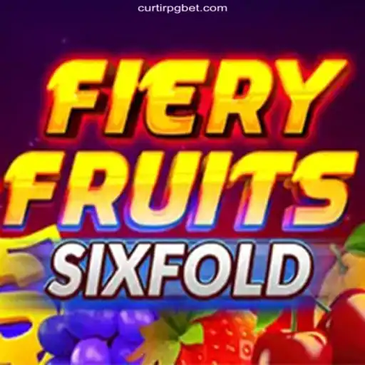 FieryFruitsSixFold: The Ultimate Slot Experience at CurtirPG.com